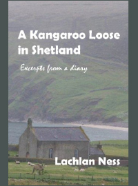 A Kangaroo Loose in Shetland